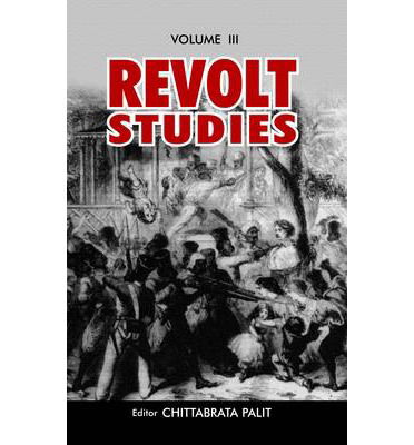 Cover for Chittabrata Palit · Revolt Studies (Hardcover Book) (2014)