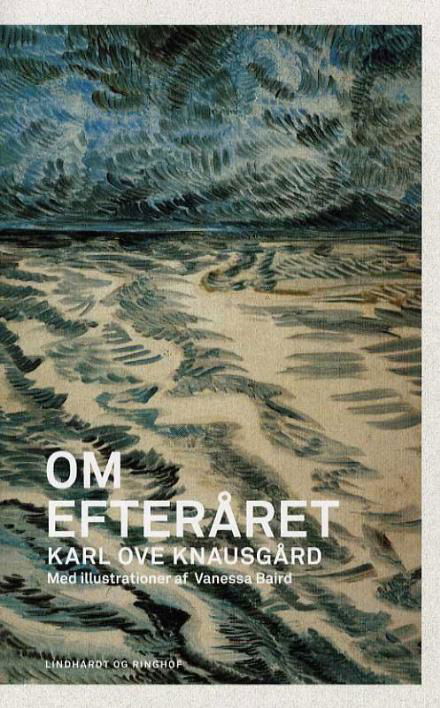 Cover for Karl Ove Knausgård · Om efteråret (Bound Book) [1º edição] (2015)