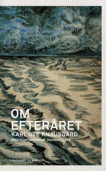 Cover for Karl Ove Knausgård · Om efteråret (Bound Book) [1st edition] (2015)