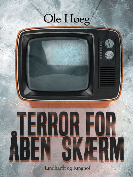 Cover for Ole Høeg · Terror for åben skærm (Poketbok) [1:a utgåva] (2024)