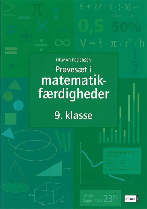 Cover for Hilmar Pedersen · Prøvesæt / Færdighedsregning: Prøvesæt i matematikfærdigheder, 9.kl. (Hæftet bog) [18. udgave] (2015)