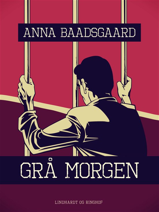 Cover for Anna Baadsgaard · Grå morgen (Hæftet bog) [1. udgave] (2019)