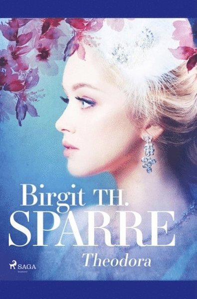 Cover for Birgit Th. Sparre · Theodora (Bog) (2019)