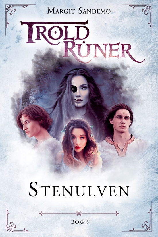 Cover for Margit Sandemo · Troldruner: Troldruner 8 - Stenulven (Hardcover Book) [1º edição] (2021)