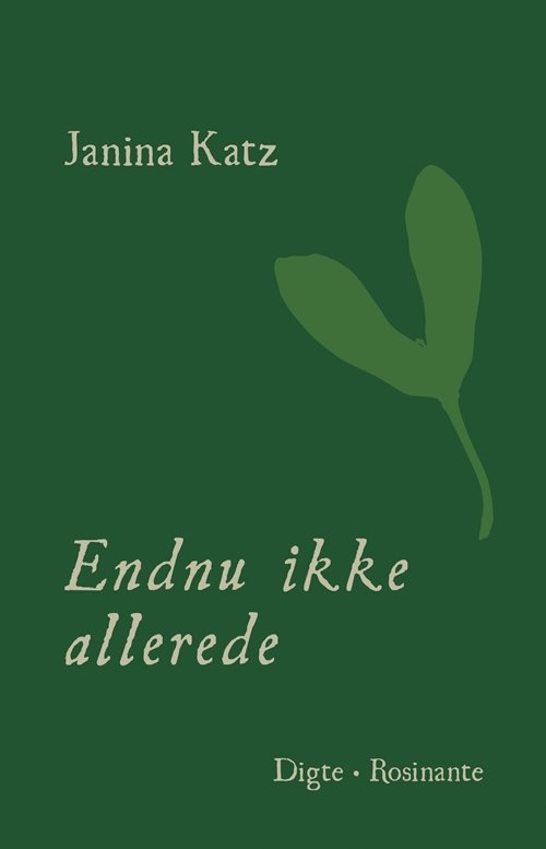 Cover for Janina Katz · Endnu ikke allerede (Taschenbuch) [1. Ausgabe] (2013)