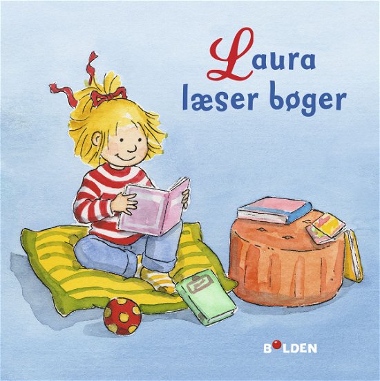 Læselarven: Laura læser bøger - Liane Schneider - Bücher - Forlaget Bolden - 9788772051949 - 1. März 2019
