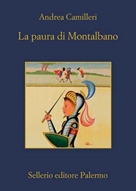 Cover for Andrea Camilleri · La Paura Di Montalbano (Bok)