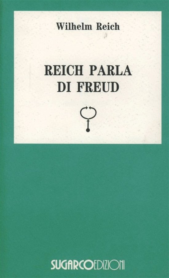 Cover for Wilhelm Reich · Reich Parla Di Freud (Book)