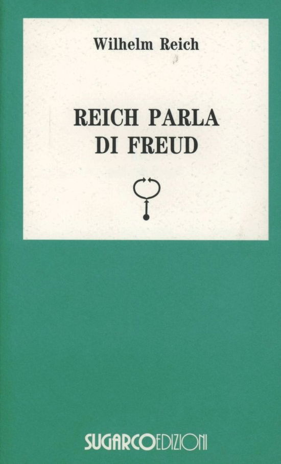 Cover for Wilhelm Reich · Reich Parla Di Freud (Book)