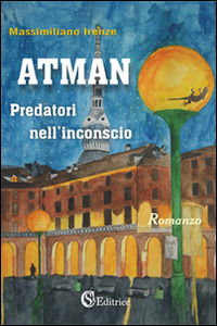 Cover for Massimiliano Irenze · Atman. Predatori Nell'inconscio (Book)