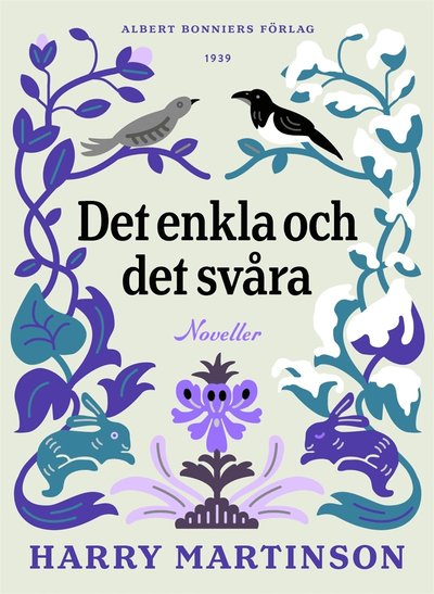 Cover for Harry Martinson · Det enkla och det svåra : Noveller (ePUB) (2016)