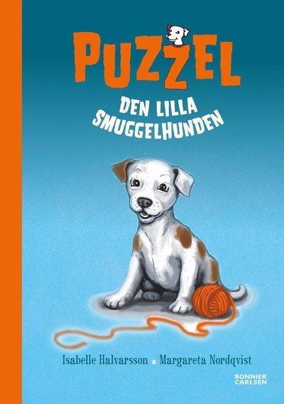 Cover for Isabelle Halvarsson · Puzzel: Puzzel : den lilla smuggelhunden (Inbunden Bok) (2016)