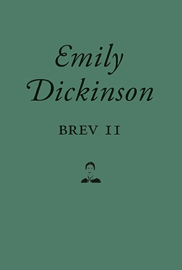 Cover for Emily Dickinson · Brev II (Inbunden Bok) (2017)