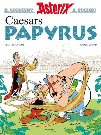Asterix: Caesars papyrus - Didier Conrad - Boeken - Egmont Publishing AB - 9789176210949 - 30 oktober 2015