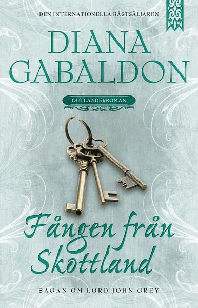 Cover for Diana Gabaldon · Lord John Grey: Fången från Skottland (Bok) (2020)