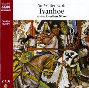 Cover for Jonathan Oliver · * Ivanhoe (Abridged) (CD) [Abridged edition] (2008)