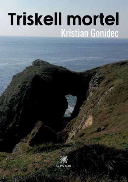 Cover for Kristian Gonidec · Triskell mortel (Paperback Bog) (2022)
