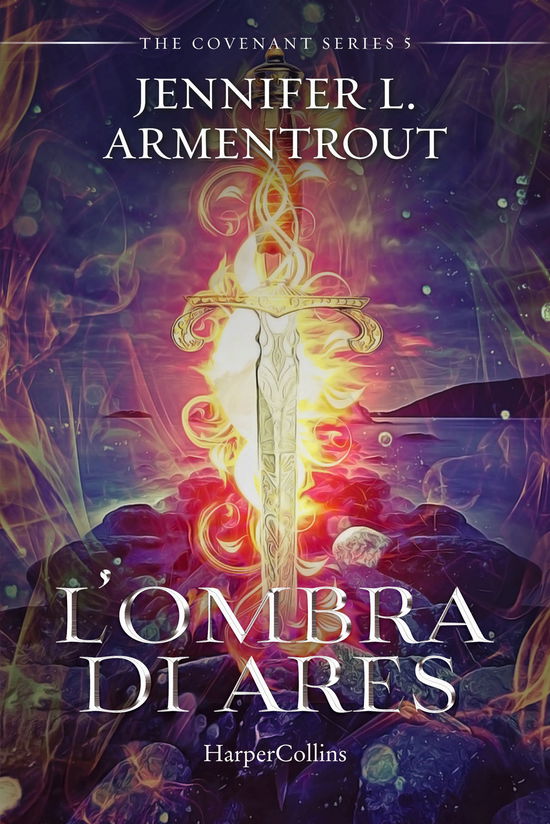 L' Ombra Di Ares. Covenant Series #05 - Jennifer L. Armentrout - Books -  - 9791259851949 - 