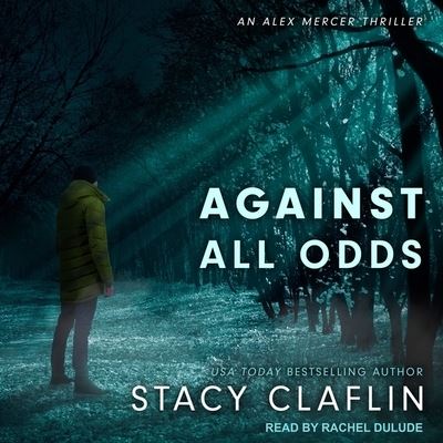 Cover for Stacy Claflin · Against All Odds (CD) (2020)