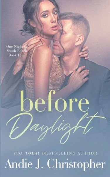 Cover for Andie J. Christopher · Before Daylight (Pocketbok) (2023)