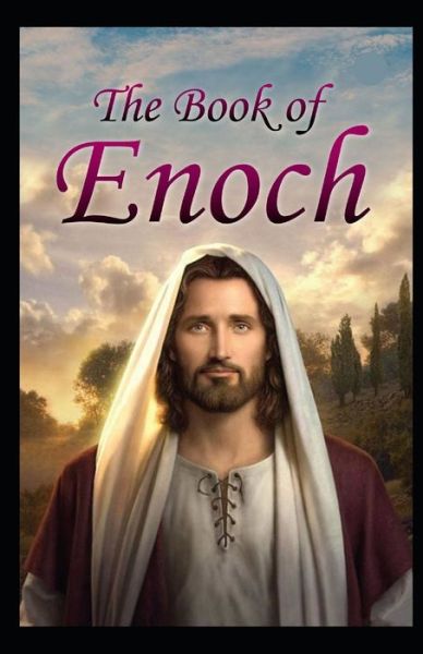 Cover for Richard Laurence · The Book of Enoch the Prophet (Paperback Book) [A Classic Illustrated edition] (2022)