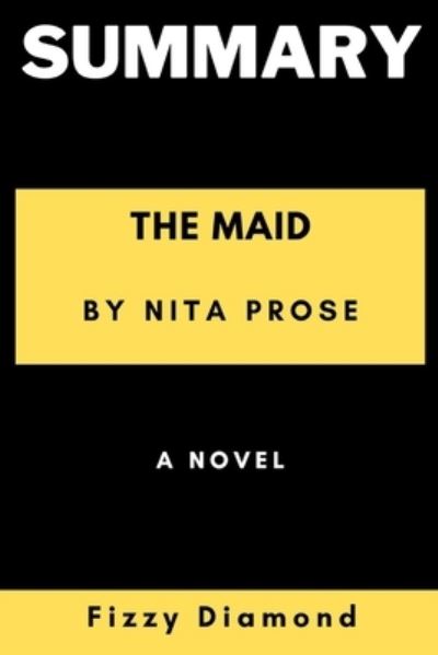 Cover for Amazon Digital Services LLC - KDP Print US · Summary of the Maid by Nita Prose (Paperback Bog) (2022)