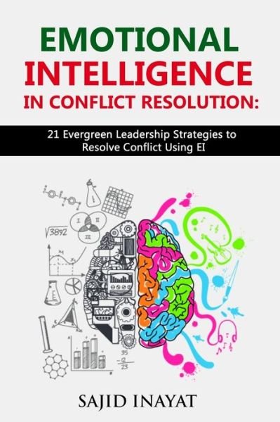 Sajid Inayat · Emotional Intelligence in Conflict Resolution (Paperback Bog) (2020)
