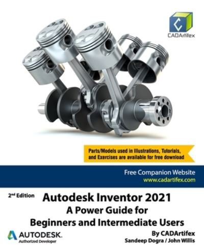 Cover for John Willis · Autodesk Inventor 2021: A Power Guide for Beginners and Intermediate Users (Paperback Book) (2020)