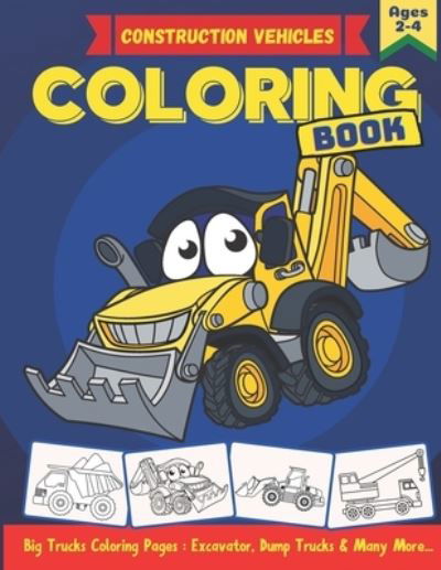 Cover for Rk Parmar Publication · Construction Vehicles Coloring Book (Pocketbok) (2020)