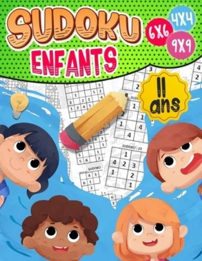 Sudoku enfants 11 ans - Badabooom Collection - Livros - Independently Published - 9798686007949 - 13 de setembro de 2020