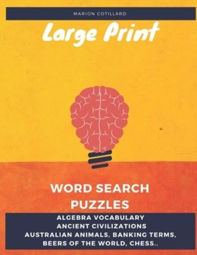 LARGE PRINT Word Search Puzzles - Marion Cotillard - Books - Independently Published - 9798689613949 - September 24, 2020