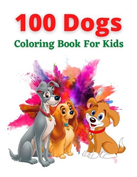 Cover for Trendy Coloring · 100 Dogs Coloring Book For Kids (Pocketbok) (2021)