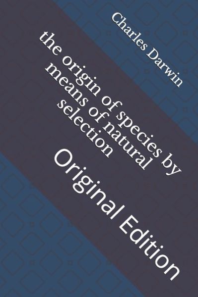 Cover for Charles Darwin · The origin of species by means of natural selection (Paperback Book) (2021)