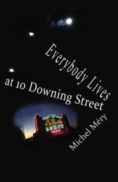 Cover for Reiko Mery · Everybody Lives at 10 Downing Street: and other stories (Paperback Book) (2022)