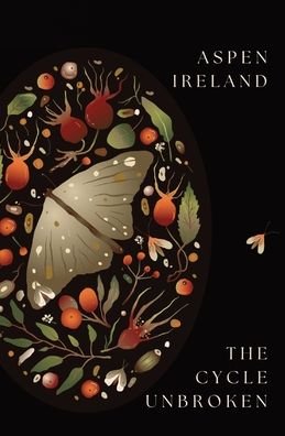 Cover for Aspen Ireland · The Cycle Unbroken (Pocketbok) (2022)