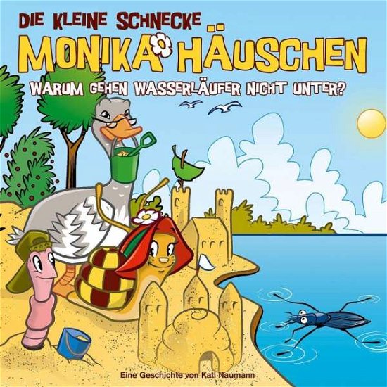 Cover for Die Kleine Schnecke Monika Häuschen · 56: Warum Gehen Wasserläufer Nicht Unter? (CD) (2020)