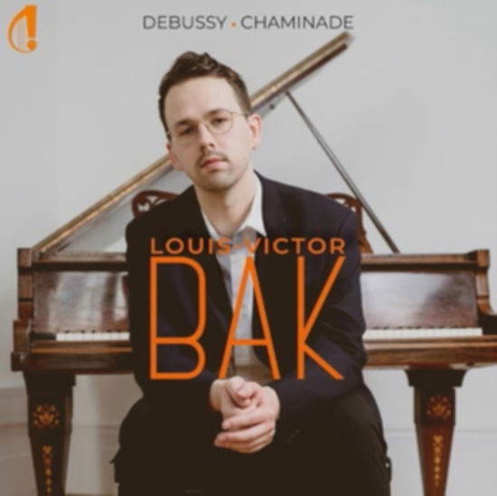 Louis-victor Bak · Debussy & Chaminade (CD) (2024)