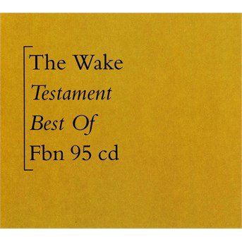 Cover for Wake · Testament (best Of) (CD) (2014)