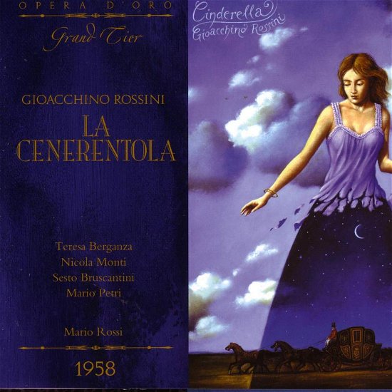Rosini - La Cenerentola Complete Opera - Rossi Mario - Berganza - Montri - Petri - Music - OPERA D'ORO GRAND TIER - 0723721183950 - January 8, 2014