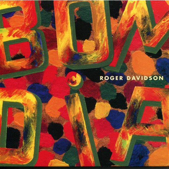 Davidson Roger Trio · Bom Dia (CD) [Digipak] (2009)