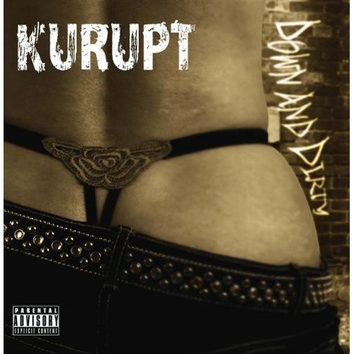 Cover for Kurupt · Down And Dirty (CD) (2017)