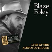 Cover for Blaze Foley · Live at the Austin Outhouse (LP) [Reissue edition] (2020)