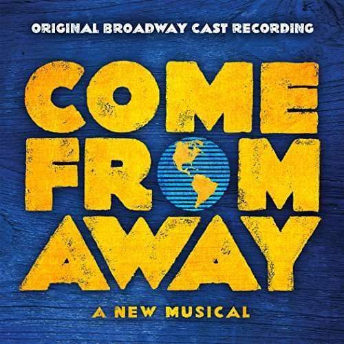 Come from Away - Original Broadway Cast Recording - Musik - BROADWAY / SOUNDTRACK - 0888072025950 - 24. März 2017