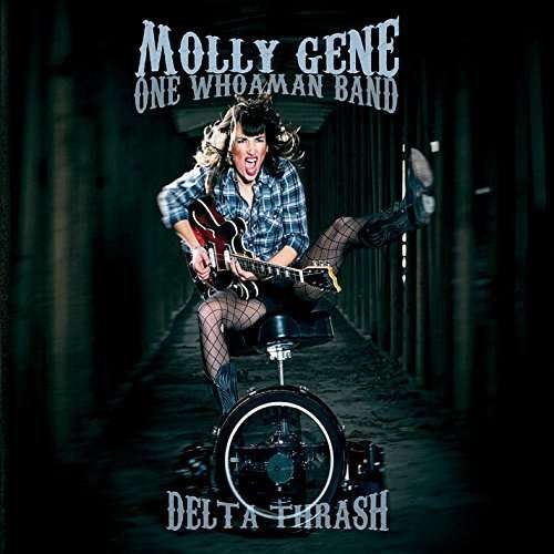 Cover for Molly Gene · Delta Thrash (CD) (2015)