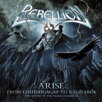 Rebellion · Arise -from Ginnungagap To... (CD) (2009)