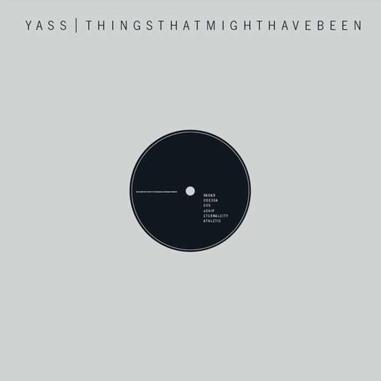 Things That Might Have.. - Yass - Music - X-MIST - 4250137206950 - 