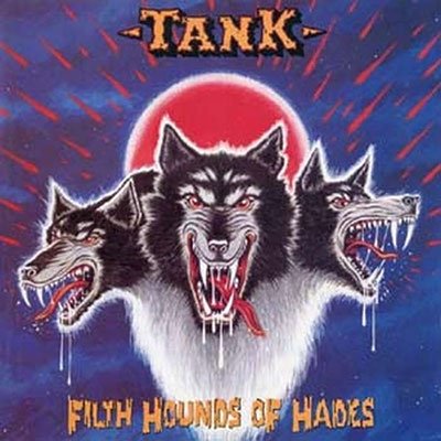 Cover for Tank · Filth Hounds Of Hades (LP) (2023)
