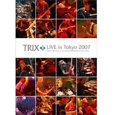 Cover for Trix · Trix Live in Tokyo 2007 (DVD) (2007)