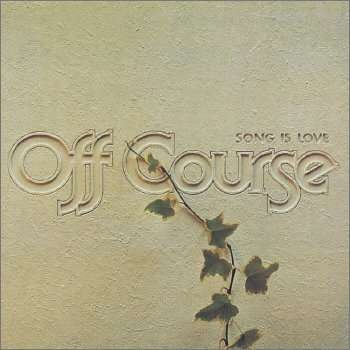 Cover for Off Course · Song is Love (CD) [Japan Import edition] (2005)