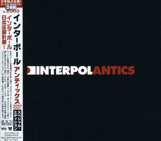 Antics (Bonus Tracks)  [australian Import] - Interpol - Musik - TOSHIBA - 4988006830950 - 8. juni 2005